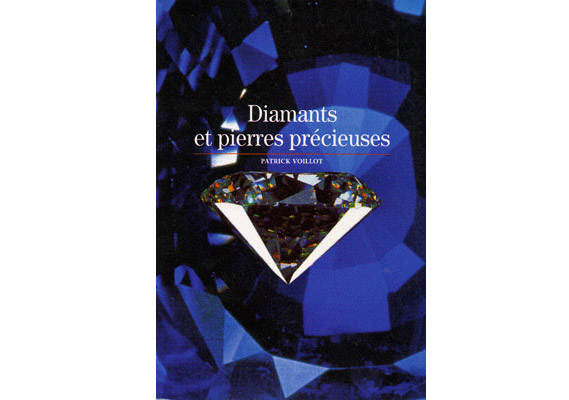 Diamants et pierres précieuses - Patrick Voillot