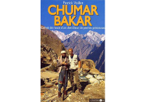 Chumar Bakar - Carnet de route d'un chercheur de pierres précieuses