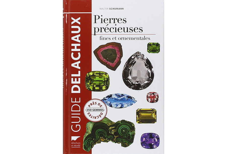 Guide Delachaux "Pierres précieuses fines et ornementales" Walter Schumann